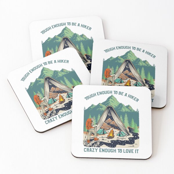 Item preview, Tough Enough to Be a Hiker Crazy Enough to Love it designed and sold by TheCampingHiker.