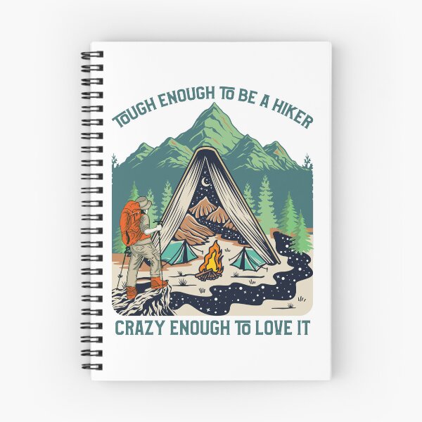 Item preview, Tough Enough to Be a Hiker Crazy Enough to Love it designed and sold by TheCampingHiker.