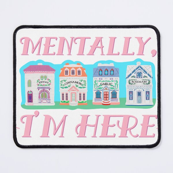 Item preview, Mentally, I’m Here (at the Lenox Spice Village) designed and sold by Heather Clauson.