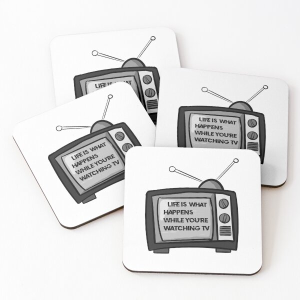 Item preview, Life is what happens while you're watching TV designed and sold by TeeCeeCo.