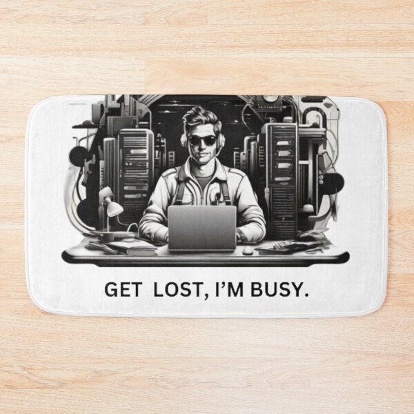 Item preview, Get lost I’m busy  designed and sold by Ash44444.