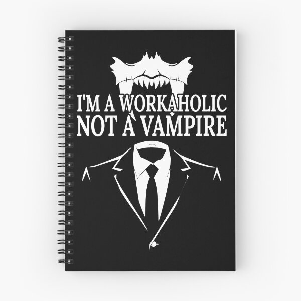 Item preview, I'm A Workaholic Not a Vampire Male Night Stalker designed and sold by FWLKIT.