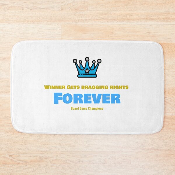 Item preview, Winner Gets Bragging Rights Forever: Board Game Champions designed and sold by BestMerchnTees.