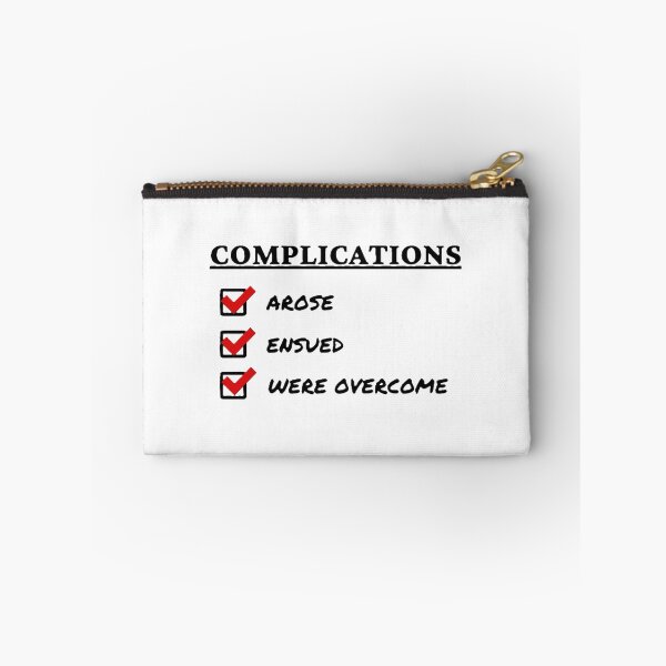 Item preview, Complications Arose Ensued Were Overcome checklist  designed and sold by SeptemberMorn.