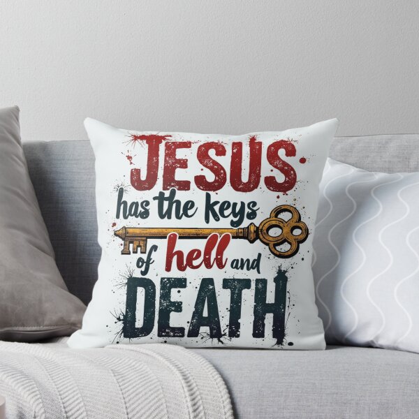 Item preview, Jesus Has The Keys of Hell and Death, key Art designed and sold by Faithloveshop.