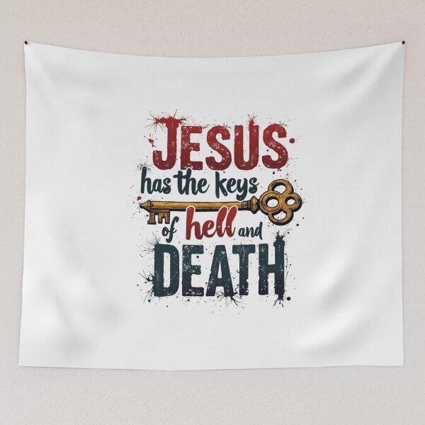 Item preview, Jesus Has The Keys of Hell and Death, key Art designed and sold by Faithloveshop.