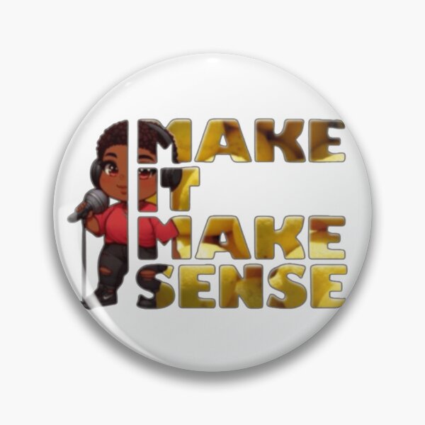 Item preview, Make It Make Sense with Aunti designed and sold by ShowOutt.