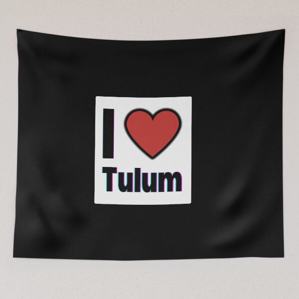 Item preview, I love Tulum designed and sold by CapriCreatives.