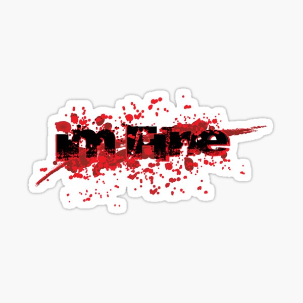 I'm Fine Blood Splatter Sticker
