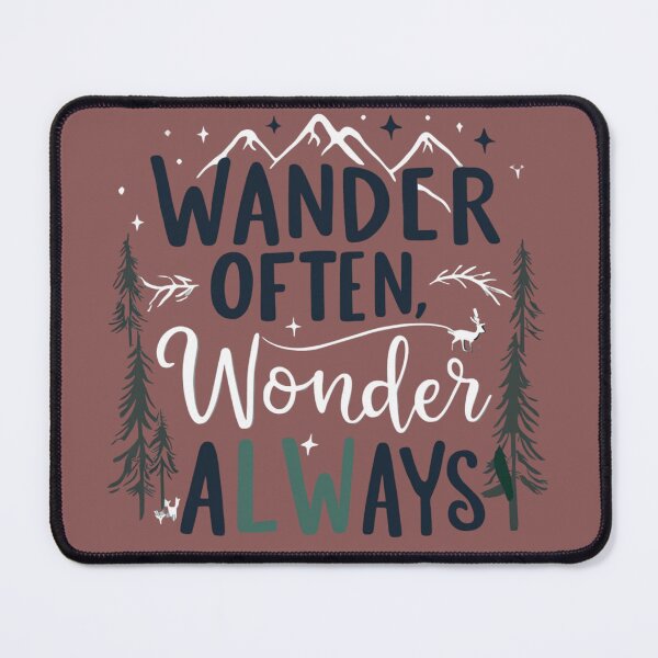 Item preview, Wander Often, Wonder Always designed and sold by EverydayTrendz.