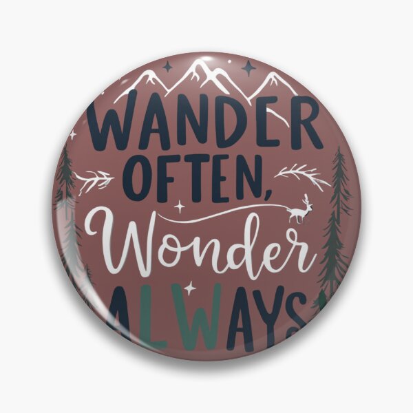 Item preview, Wander Often, Wonder Always designed and sold by EverydayTrendz.
