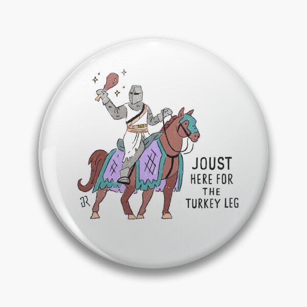 Item preview, Joust Here for the Turkey Leg designed and sold by RachelScribless.