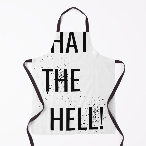 Item preview, WHAT THE HELL designed and sold by DDoneph.