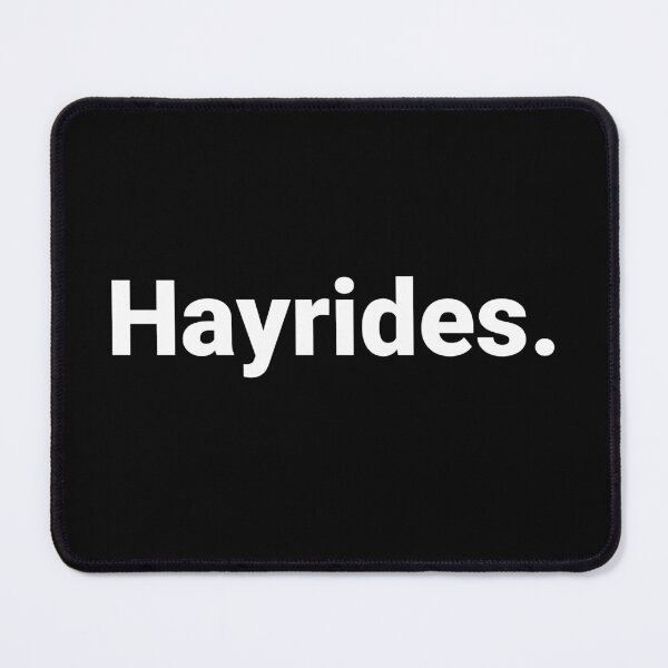 Item preview, Hayrides. designed and sold by Text-based T-Shirts and Gifts.