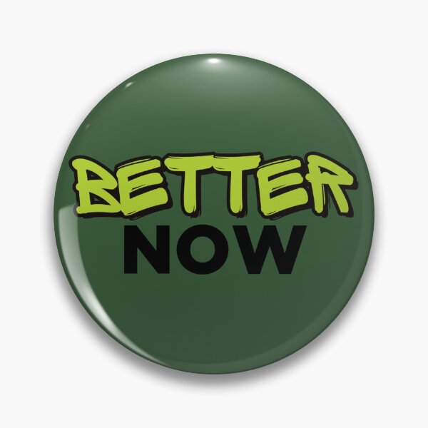 Item preview, Better Now designed and sold by Carlos Chinchilla.