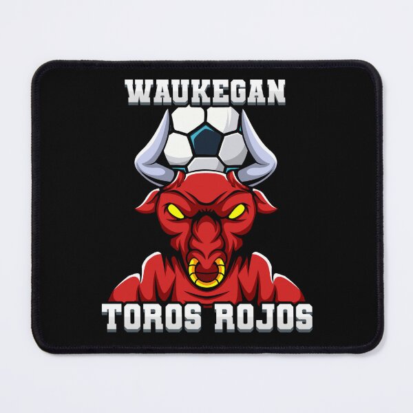 Item preview, Waukegan Toros Rojos Futbol  designed and sold by 1001 Tees by Stylex19.
