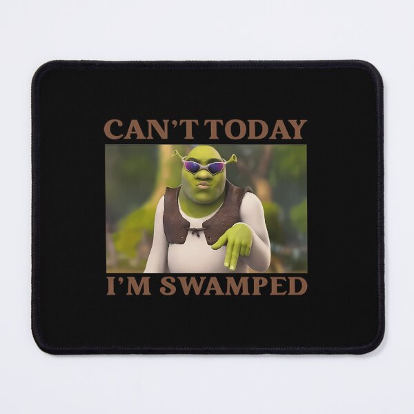 Item preview, Funny Cant Today Im Swamped designed and sold by ElodieGonzales.