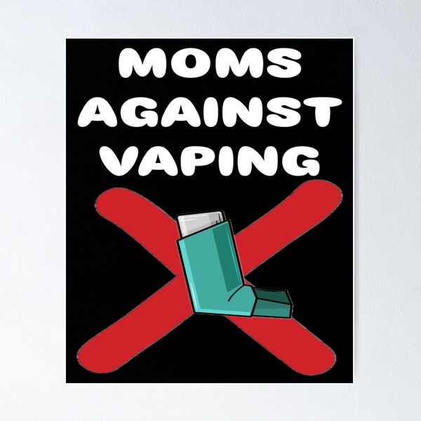 Anti Vaping Awareness Posters for Sale