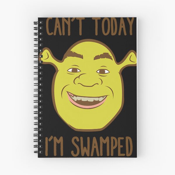 Item preview, Shrek Big Face Can't Today I'm Swamped designed and sold by ElodieGonzales.