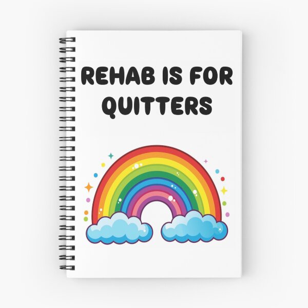 Item preview, Rehab is for quitters designed and sold by Kaylaskie.