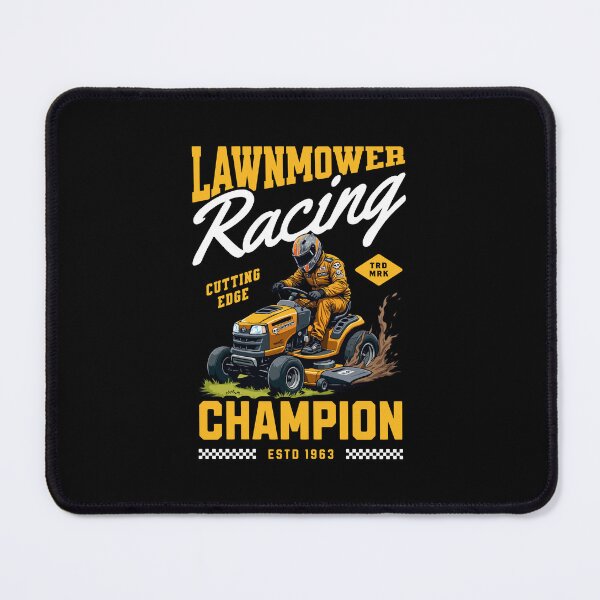Item preview, Lawnmower Racing - Champion - Lawn Mower Racing designed and sold by RaceDayRags.