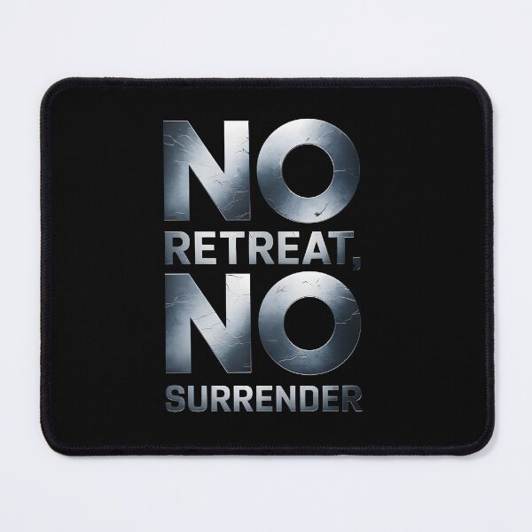 Item preview, No Retreat No Surrender designed and sold by Dilwish5.