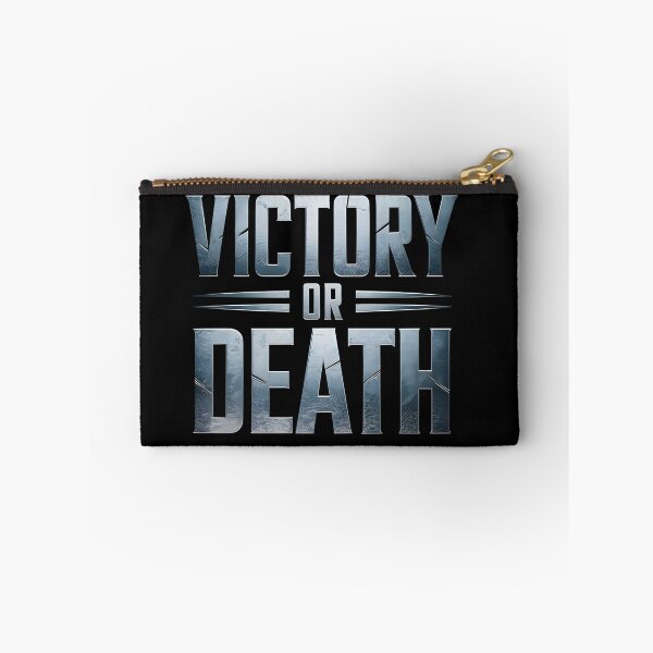 Item preview, Victory or Death designed and sold by Dilwish5.