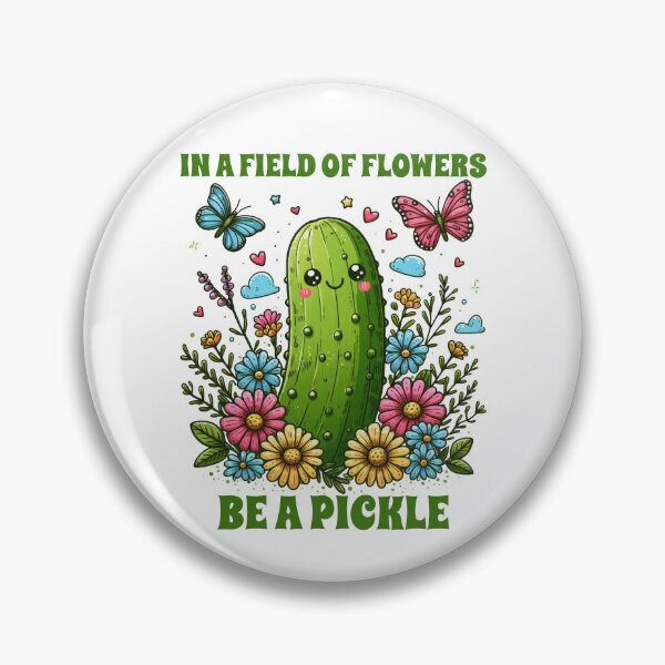 Item preview, In A Field Of Flowers Be The Pickle designed and sold by doodIllustrate.