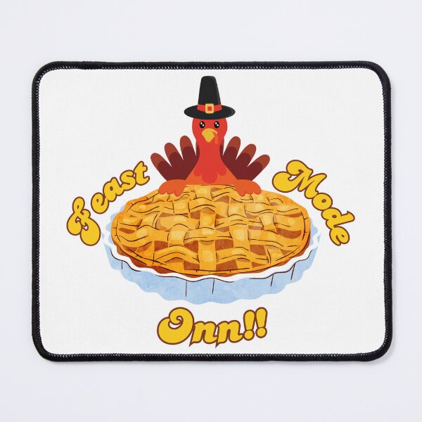 Item preview, Feast Mode Onn!! - Thanksgiving design designed and sold by shirigalaxy.
