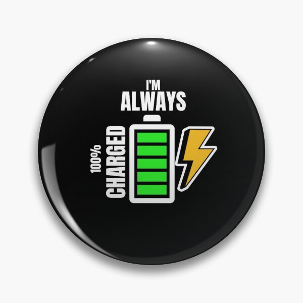 Item preview, I'm Always 100% charged designed and sold by LevelUpMerchs.