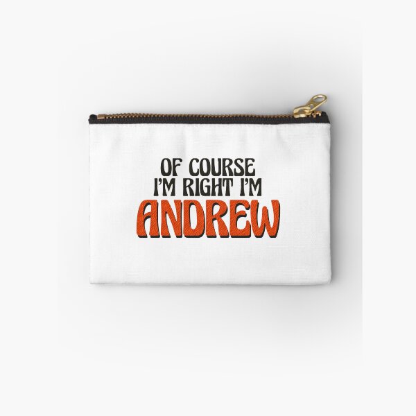 Item preview, Of Course I'm Right I'm Andrew designed and sold by Watsonarts.