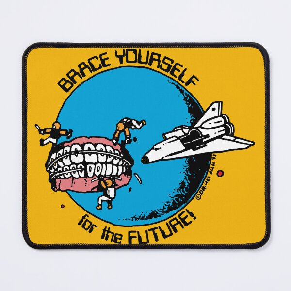 Item preview, Brace Yourself for the Future Orthodonix, 80s Vintage Space Shuttle Astronaut Dustin designed and sold by Pinkandfurryous.