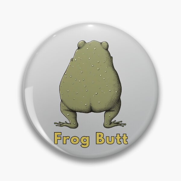 Item preview, Frog Butt, Frog Ass, Frog Butt, Funny, Frog, Meme designed and sold by ArtHouseNiklas.