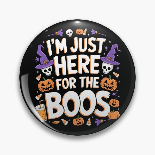 Item preview, Halloween I'm Just Here for the Boos designed and sold by ArtbySameer.