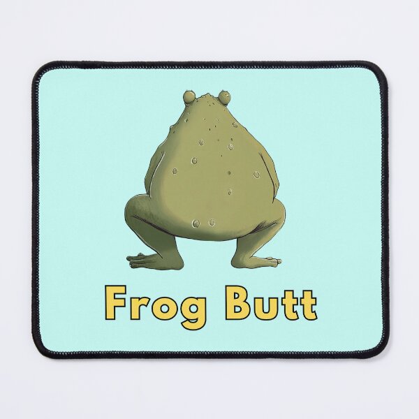 Item preview, Frog Butt, Frog Ass, Frog Butt, Funny, Frog, Meme designed and sold by ArtHouseNiklas.