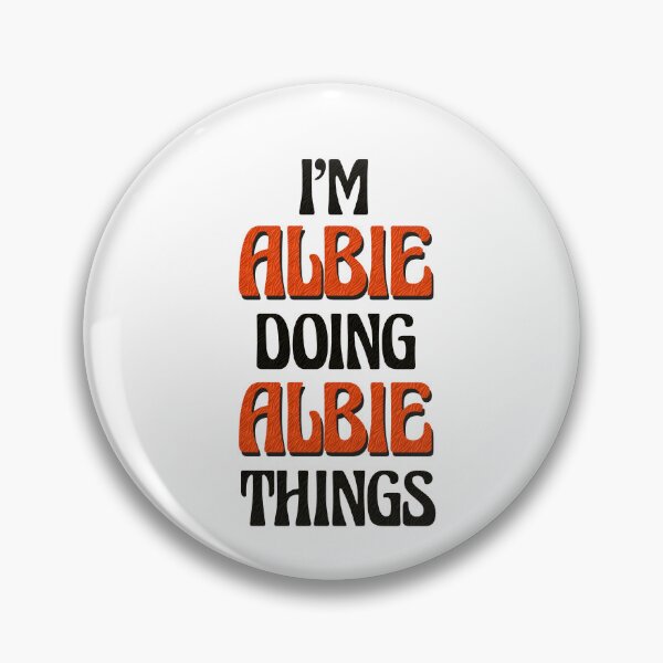 Item preview, I'm Albie Doing Albie Things designed and sold by Oussinc.