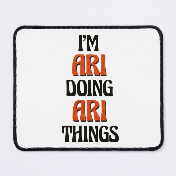 Item preview, I'm Ari Doing Ari Things designed and sold by Oussinc.