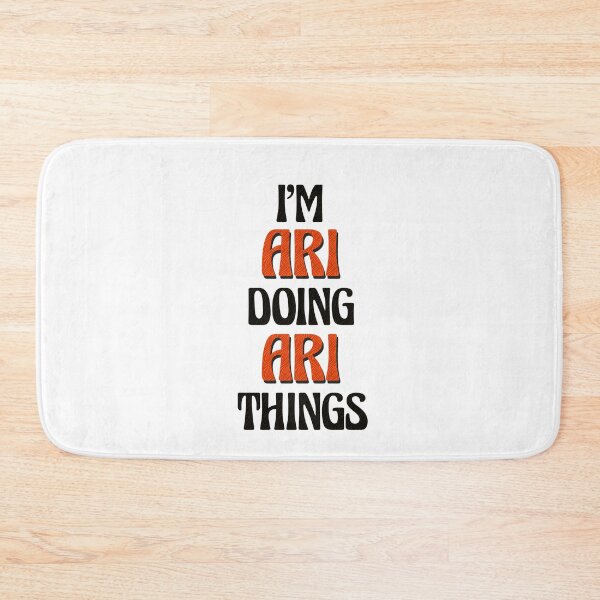 Item preview, I'm Ari Doing Ari Things designed and sold by Oussinc.