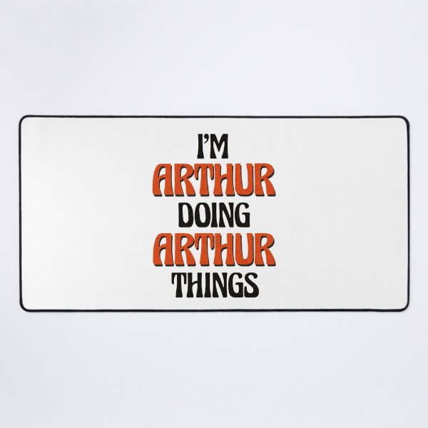 Item preview, I'm Arthur Doing Arthur Things designed and sold by Oussinc.