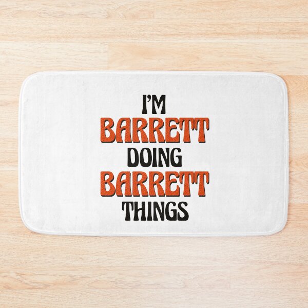 Item preview, I'm Barrett Doing Barrett Things designed and sold by Oussinc.