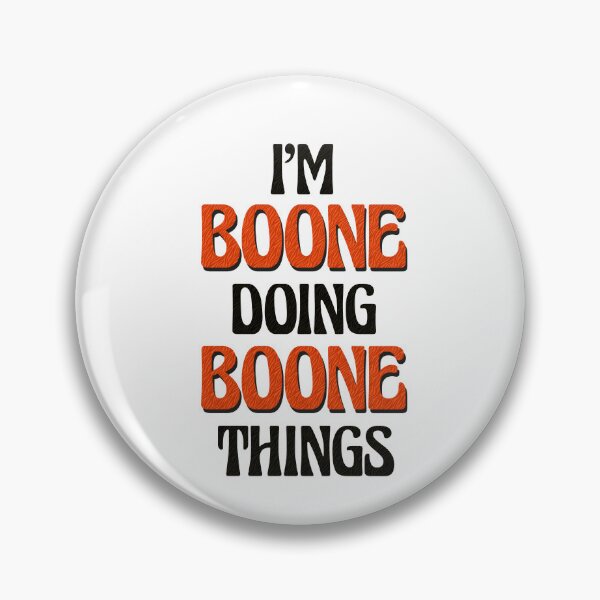 Item preview, I'm Boone Doing Boone Things designed and sold by Oussinc.