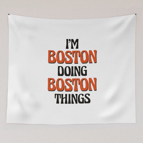 Item preview, I'm Boston Doing Boston Things designed and sold by Oussinc.