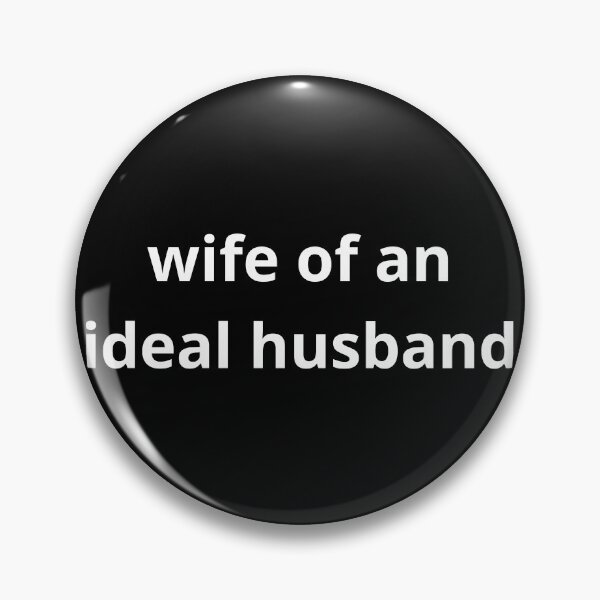 Item preview, wife of an ideal husband designed and sold by MudMaster.