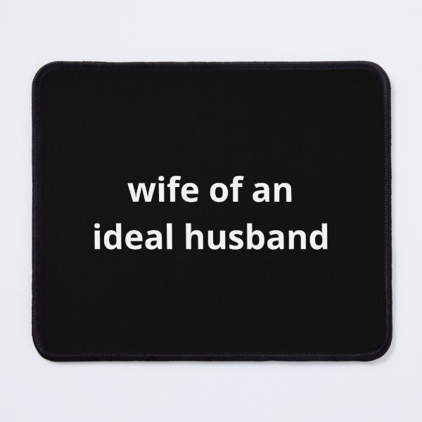 Item preview, wife of an ideal husband designed and sold by MudMaster.