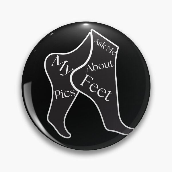 Item preview, Ask Me About My Feet Pics designed and sold by nanka-art.
