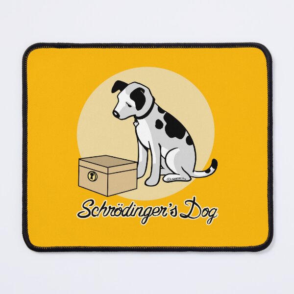 Item preview, Schrodinger's dog designed and sold by Sintes.