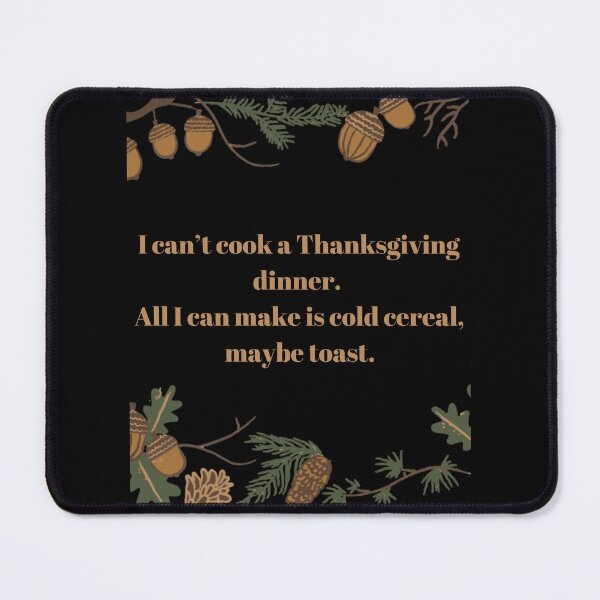 Item preview, Thanksgiving Quote, Pinecones and Leaves – Cozy Autumn Design designed and sold by Stefiivn.