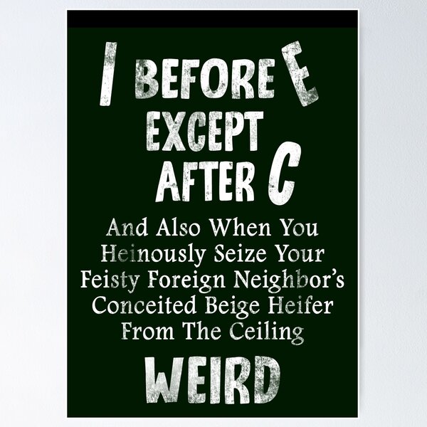 Item preview,  Funny English Grammar geek nerd I before E  designed and sold by FernaRoje.
