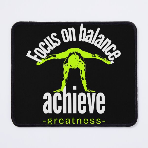 Item preview, Focus on balance achieve greatness designed and sold by Moho-designs.