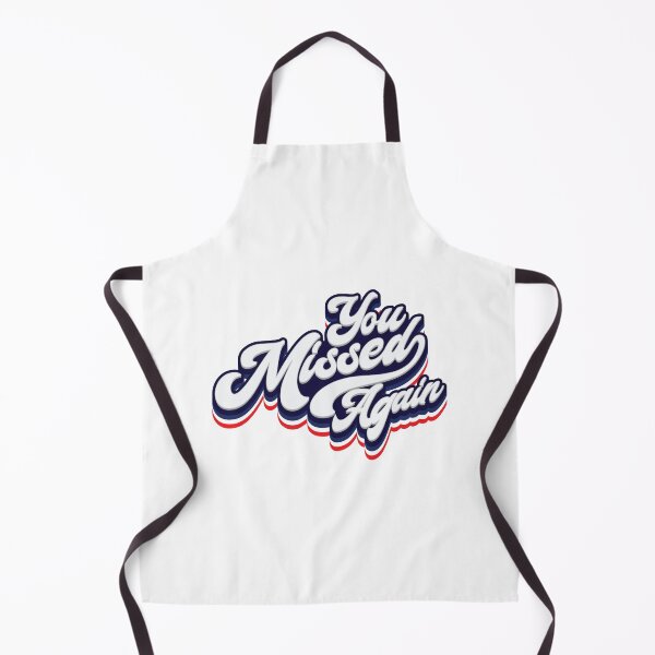 Item preview, You Missed Again - Funny Trump designed and sold by Whimsical Thinker.